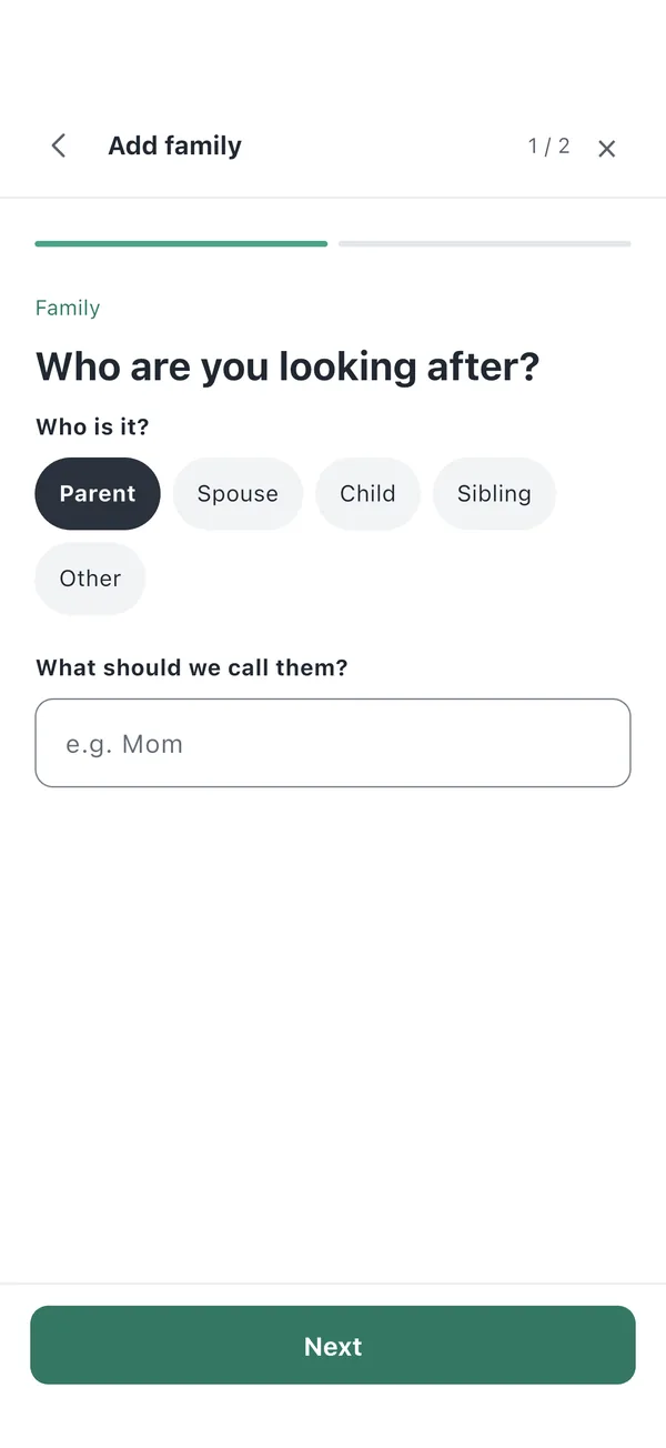 Add family, step 1 of 2. Who are you looking after? Family type chips and a name field