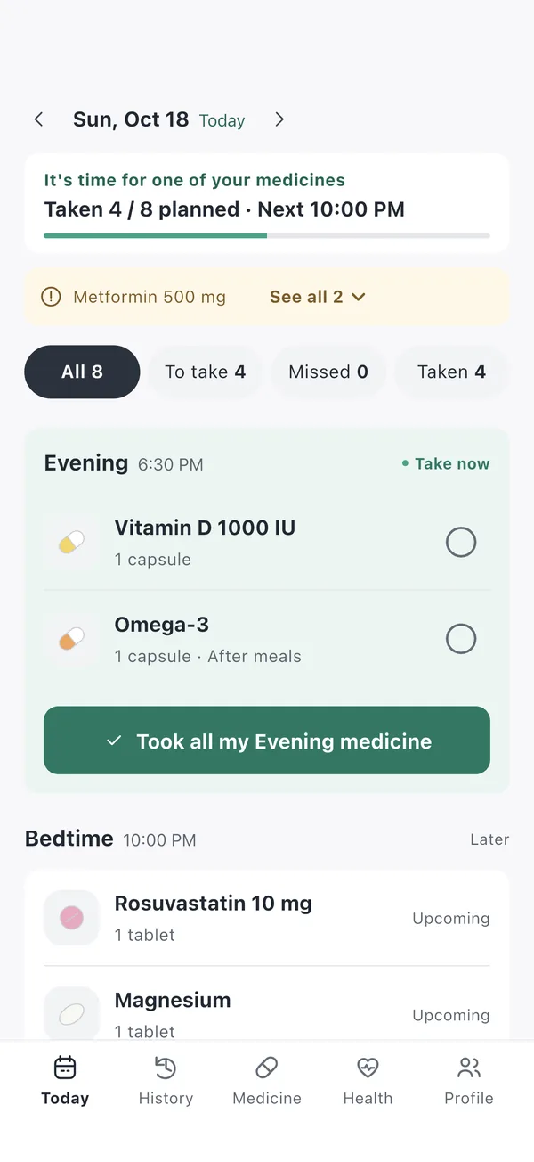 Today screen. It's time for one of your medicines, the evening medicines, and a Took all my Evening medicine button